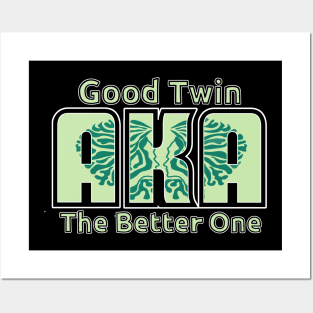 Who's the Better Twin Posters and Art